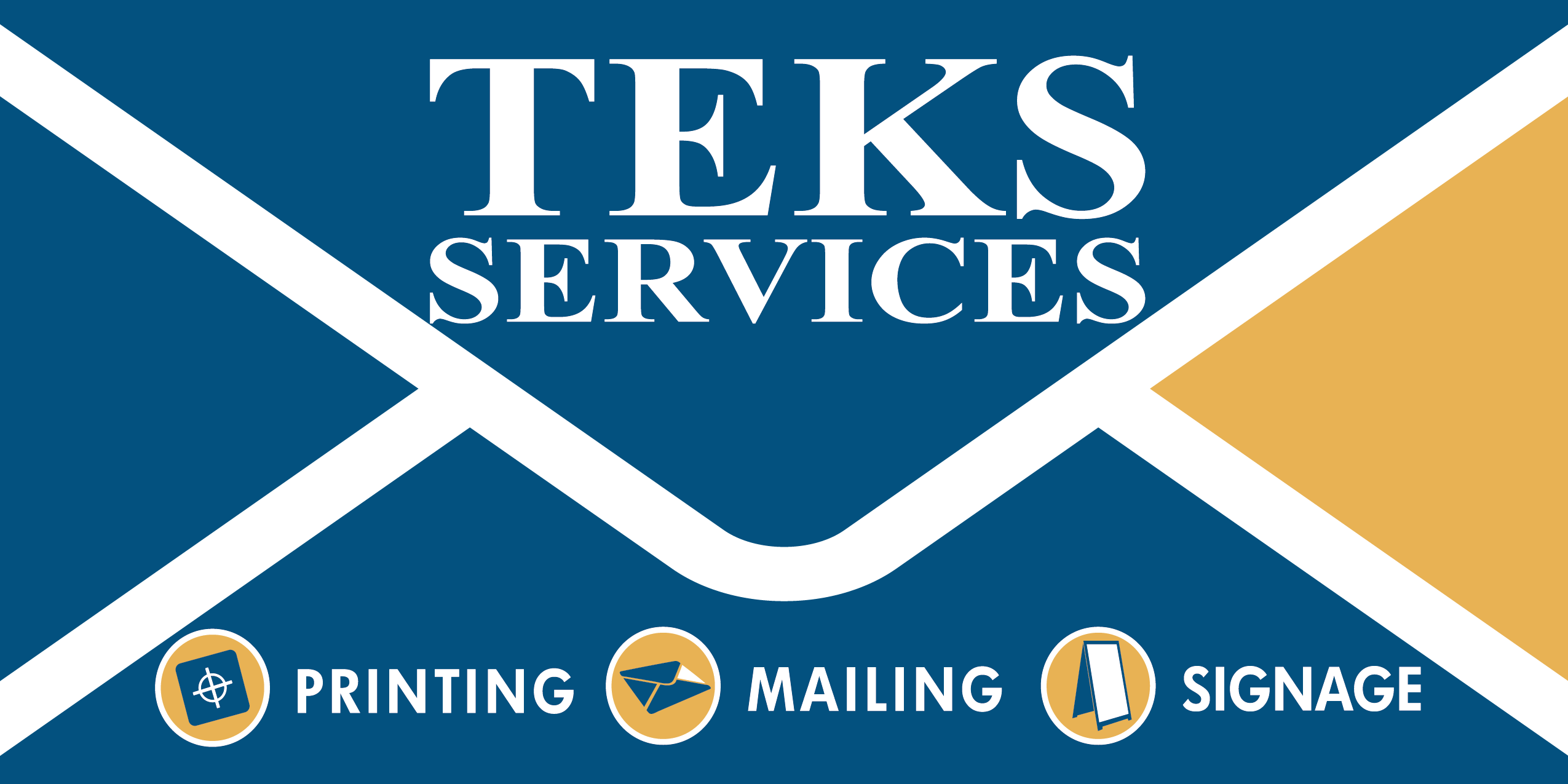 TEKS Services Printing Mailing Signage