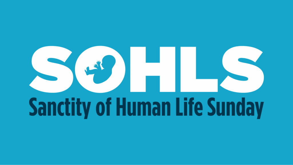 sanctity-of-human-life-sunday-celebrate-life-this-january-with-your-church-community